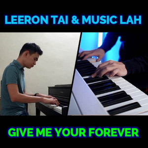 Give Me Your Forever (Piano Duet Version)