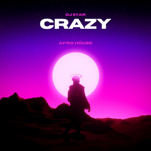 CRAZY by dj star