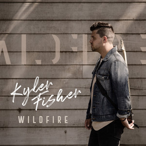 Wildfire by Kyler Fisher