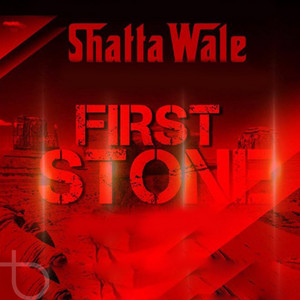 Shatta Wale - First Stone
