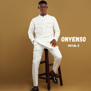 Onyenso by Royal E