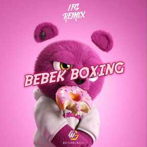 BEBEK BOXING by IFGREMIX