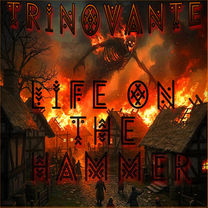 Life on the Hammer by TRiNoVaNTe