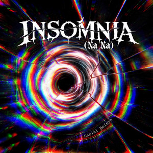 INSOMNIA (Na Na) - Remix by Daniel Boleyn