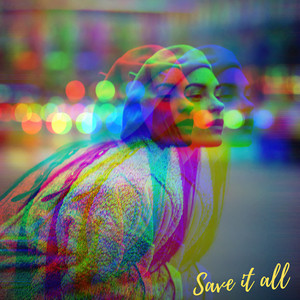 Save It All