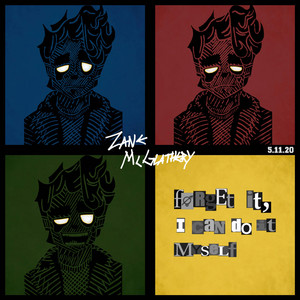 Forget It, I Can Do It Myself cover