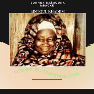 Teranga Beats Distribution - Wolofal Sokhna Maïmouna Mbacké Bintoul Khadiim