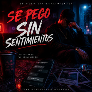 Se pego sin sentimientos by Toxico Flow