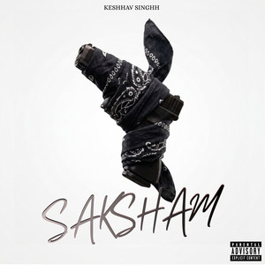 Saksham by Keshhav Singhh