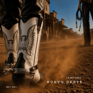 Nuevo Oeste by La Bad Curly