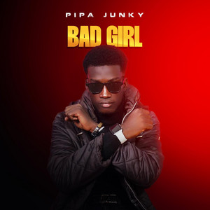 Bad girl by Pipa Junky