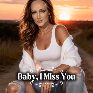 Baby, I Miss You by VYRA~Nova
