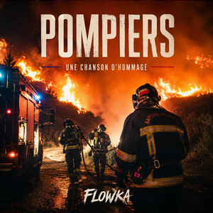 Pompiers by Flowka