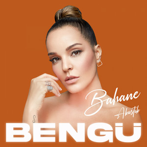 Bengü - Bahane (Akustik)