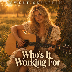 Who's It Working For by SweetSeraphim, Ethernet Money, Southern Smoke, DWJ Studios, Daylight Rapture