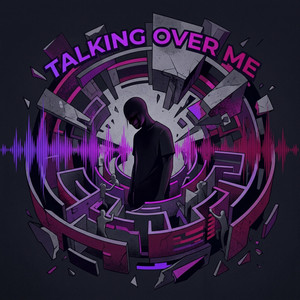 Talking over Me by Damian Vance
