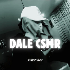 DALE CSMR by RUZO MKC
