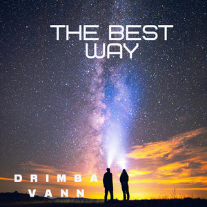 The best way by Drimba Vann