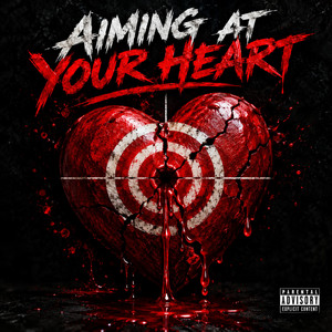Aiming At Your Heart by Raw Garden