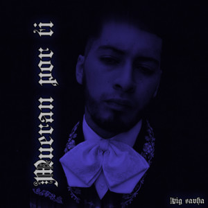 Mueran por ti