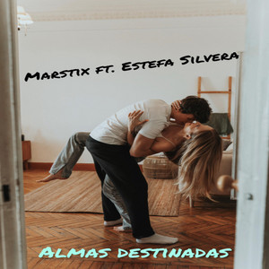 Almas Destinadas by Marstix Music, Estefa Silvera