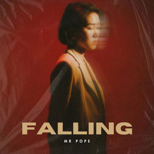 FALLING by MR Pope