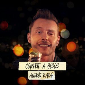 Comerte a Besos (Remix) by Andrés Bará, Jiggy Drama