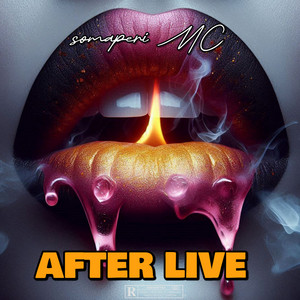 After Live by somaperi MC