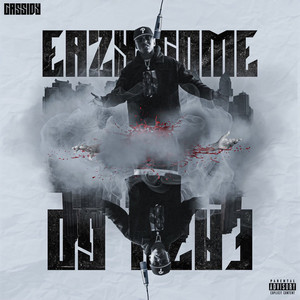 Eazy Come Eazy Go by Cassidy