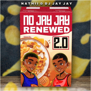 Nathii & Dj Jay Jay - No JayJay Renewed 2.0