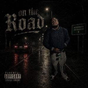 On The Road by Smack Munnie