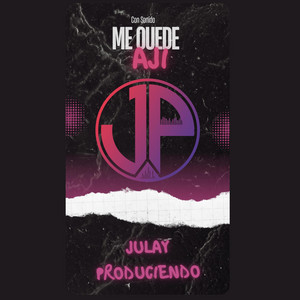 Julay Produciendo - CON SONIDO - ME QUEDE AJI