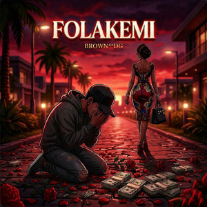 Folakemi by BROWN⁴¹⁴DG