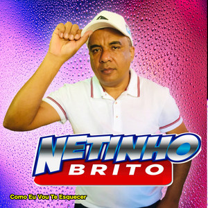 netinho brito - Me Apaixone