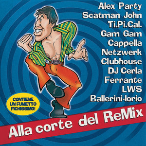 Alla Corte Del Re-Mix cover art