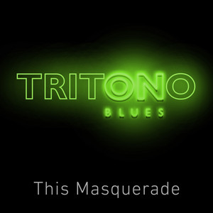 THIS MASQUERADE