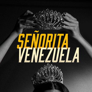El Cuartico - Señorita Venezuela