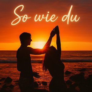 So Wie Du