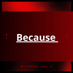 because by DJ MAFFY