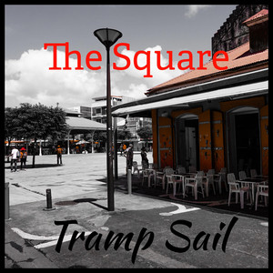 The Square by Tramp Sail