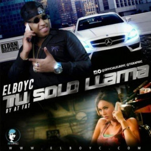 Tu Solo Llama by El Boys C