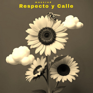 Respecto y Calle by Massred