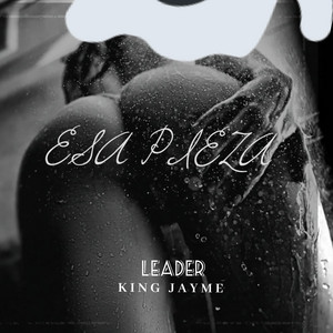 Leader.KJ - Esa Pieza