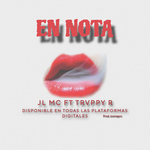 EN NOTA by JL MC