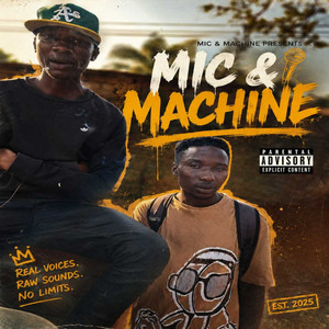 Mic & Machine by Ghanaboy GoneKrazy, Rarri Beatz