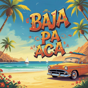 Baja Pa Aca by Gnomusy