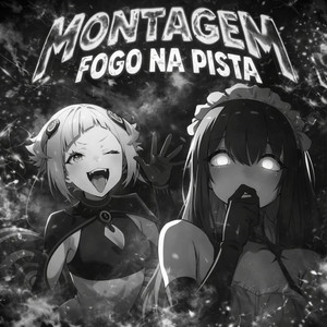 legends - MONTAGEM FOGO NA PISTA