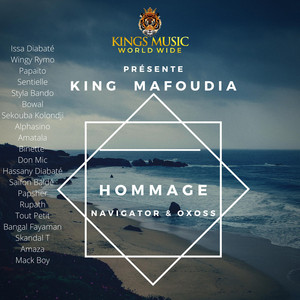 King Mafoudia - Hommage Navigator & Oxoss