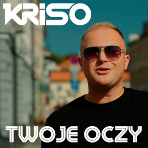 Twoje oczy by Kriso