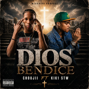 Dios Bendice by KiK1 STW, Choujii, Megadivo Produce